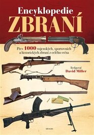 Encyklopedie zbraní - David Miller
