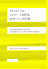 Prozodie, cesta i mříž porozumění - Jana Vlčková