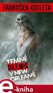 Temné blues v New Orleans