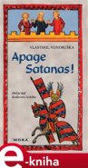 Apage Satanas! - Vlastimil Vondruška