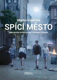Spící město - Martin Vopěnka