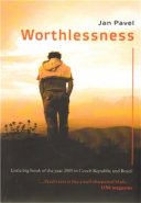Worthlessness - Jan Pavel