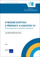 Vybrané kapitoly z přepravy a logistiky VI.