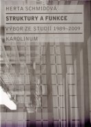 Struktury a funkce - Herta Schmid