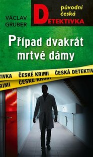 Případ dvakrát mrtvé dámy
