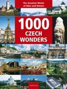 1000 Czech Wonders - Petr David, Zdeněk Thoma, Vladimír Soukup