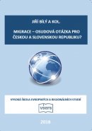 Migrace – osudová otázka pro Českou a Slovenskou republiku?