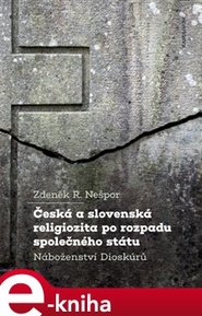 Česká a slovenská religiozita po rozpadu společného státu