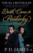 Death Comes to Pemberley - Phyllis Dorothy Jamesová