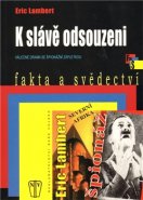 K slávě odsouzeni - Eric Lambert