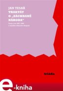 Traktát o „záchraně národa“ - Jan Tesař