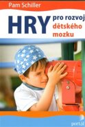 Hry pro rozvoj dětského mozku