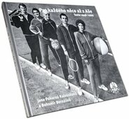 Pro každého něco až z Aše. Tosta 1946-1999 - Bohumír Bernášek, Jana Pokorná Kalousková