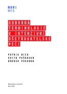 Odborná terminologie v intenzivní ošetřovatelské péči