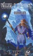 Hrozba - Raymond E. Feist