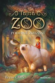 Tajná zoo – Podivné zmizení