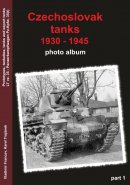 Československé tanky 1930-1945 - fotoalbum díl 1.