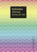 Základy. Knihy XI-XII - Eukleides