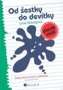 Od šestky do devítky - Lucie Honsigová