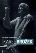 Karel Brožek - Jan Dvořák, Nina Malíková