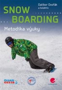 Snowboarding - Dalibor Dvořák, kol.