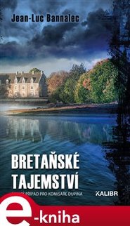 Bretaňské tajemství - Jean-Luc Bannalec