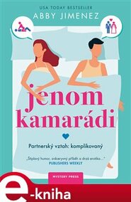 Jenom kamarádi - Abby Jimenez