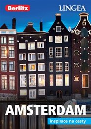 Amsterdam - Inspirace na cesty