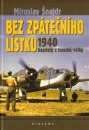 Bez zpátečního lístku - Miroslav Šnajdr