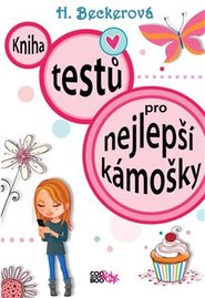 Kniha testů pro nejlepší kámošky