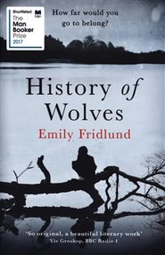 History of Wolves - Emilly Fridlund