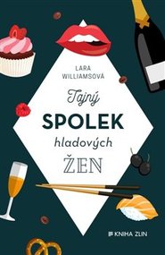 Tajný spolek hladových žen