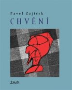 Chvění - Pavel Zajíček