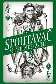 Divotvůrce 4: Spoutávač