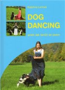 Dog dancing - Kateřina Lerlová