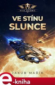 Ve stínu slunce - Jakub Mařík