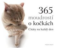 365 moudrostí o kočkách - Helen Exley