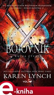 Bojovník - Kniha čtvrtá