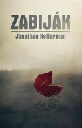 Zabiják - Jonathan Kellerman