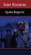 Gjuka Begović - Ivan Kozarac