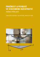 Pružnost a pevnost ve stavebním inženýrství