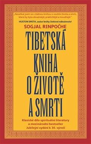 Tibetská kniha o životě a smrti - Sogjal-rinpočhe