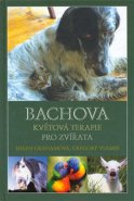Bachova květová terapie pro zvířata - Gregory Vlamis, Helen Grahamová
