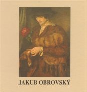 Jakub Obrovský - Pavla Valčáková, Jana Severínová