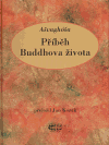 Příběh Buddhova života - Ašvaghóša