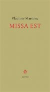 Missa est - Vladimír Martinec