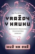 Vraždy v kruhu / Muž na dně - Iva Procházková