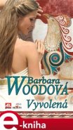 Vyvolená - Barbara Woodová