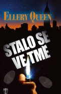 Stalo se ve tmě - Ellery Queen
