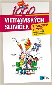 1000 vietnamských slovíček - Binh Slavická, Lucie Hlavatá